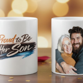 Personlig "Stolt över att vara hennes son"-Fotomug Kaffemugg