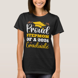 Personlig stolt styvmamma till en cool 2026 examen t shirt