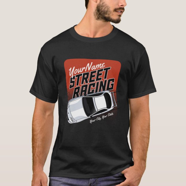 Personlig Street Tävla Tävling Motorsport T Shirt (Framsida)