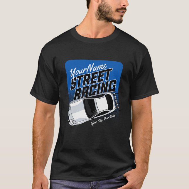 Personlig Street Tävla Tävling Motorsport T Shirt (Framsida)