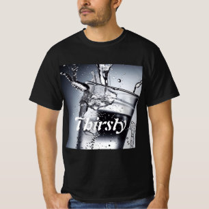 Personlig Thirsty Shirt T