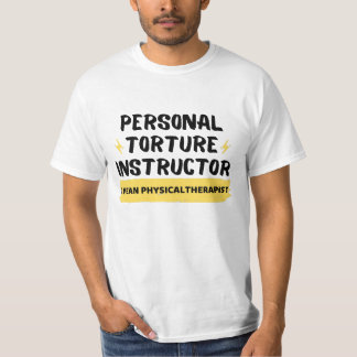 Personlig tortyrlärare t shirt