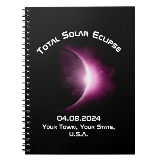 Personlig TOTAL SOLAR ECLIPSE 2024 Travel Diary Anteckningsbok (Framsidan)