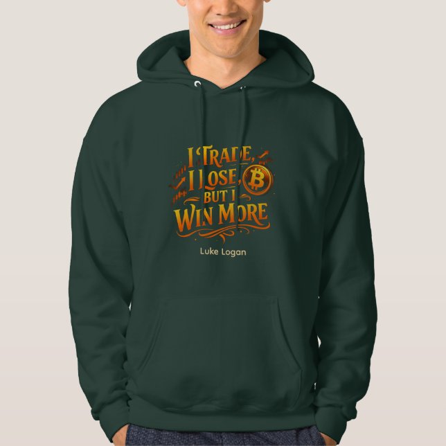 Personlig trader hoodie jag vinner mer Bitcoin (Framsida)