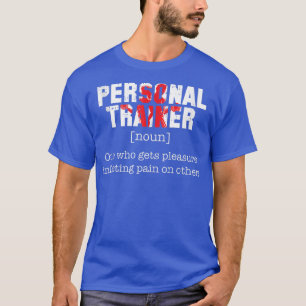 Personlig träningsdefinition - praktisk träningsfu t shirt