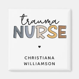Personlig Trauma Nurse Trauma Nursing Gifts Magnet