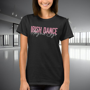 Personlig Trendig Irish Dance Typography T Shirt
