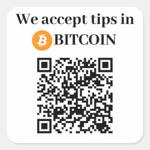 Personlig Vi accepterar tips i Bitcoin-etiketten Fyrkantigt Klistermärke
