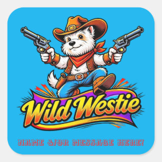 Personlig vild Westie Cowboy Hund Fyrkantigt Klistermärke