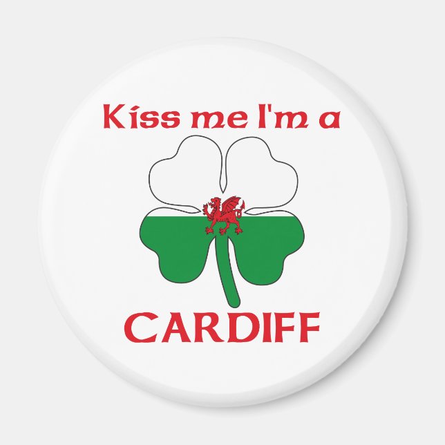 Personlig Welsh Kiss Me Jag är Cardiff Magnet (Framsidan)