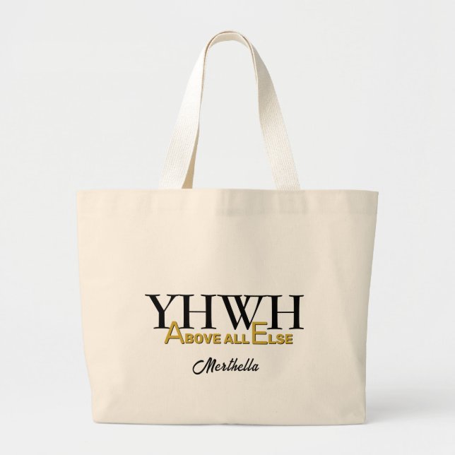 Personlig YHWH YAHWEH över alla andra kristna Jumbo Tygkasse (Framsidan)