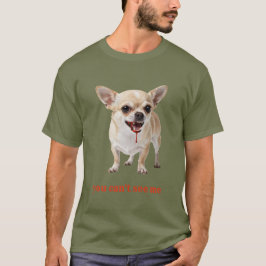 Personlig You Can't See Me Chihuahua WWE T Shirt