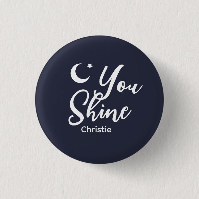 Personlig You shine Kvinnor Knapp (Framsida)
