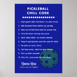 Personliga Pickleball-regler CHILL CODE Poster