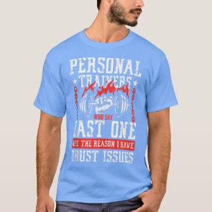 Personliga tränare som säger minst en gym kraft t shirt