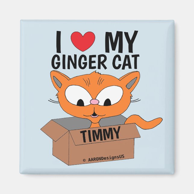 personligen "I Kärlek My Ginger Cat" Magnet (Framsidan)