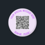 Personligen Magnet Gift för QR-kodsökning<br><div class="desc">Välj Färg och Teckensnitt - Tecknet med Din Speciella QR-kodinfo och Anpassningsbar Text Personlig Modern Magnets Gift - Lägg till QR-kod - Bild eller Logotyp - Bild / Text - Namn eller annan info / message - Ändra storlek och flytta eller ta bort / lägg till Inslag - Bild /...</div>