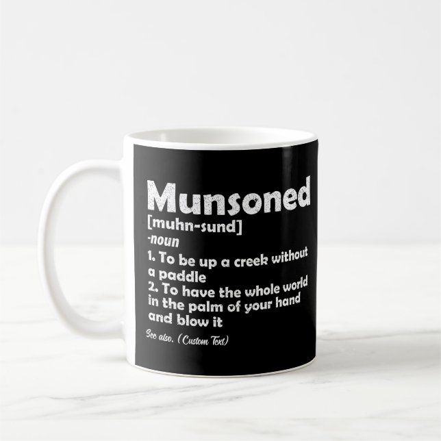 Personligen Munsoned Funny Definition Description Kaffemugg (Vänster)