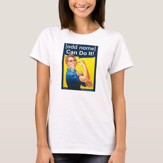 Personligen Rosie riveteren "kan göra den!", Tee Shirt (Framsida)