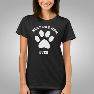 Personligen Text i bästa Hund Mamma någonsin Anpas T Shirt