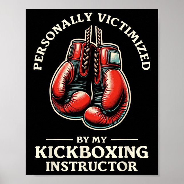Personligen utsatt av min kickboxningsinstruktör poster (Framsidan)