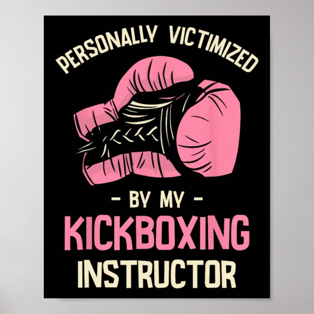 Personligen utsatt av min kickboxningsinstruktör poster (Framsidan)