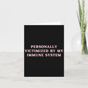 Personligen utsatt av mitt immunsystem kroniskt kort