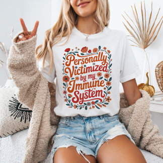 Personligen utsatt av mitt immunsystem Spoonie T Shirt