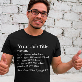Personligens jobbnamnsdefinition för medarbetare t shirt
