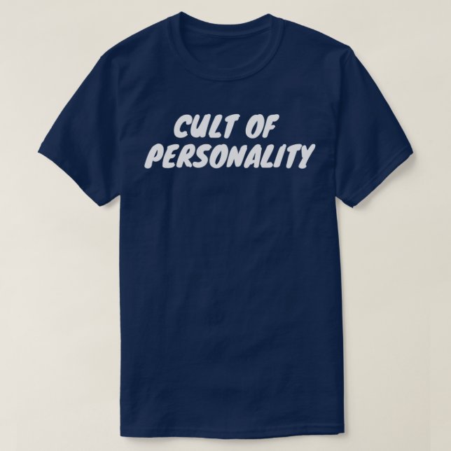 Personlighetskult T Shirt (Design framsida)