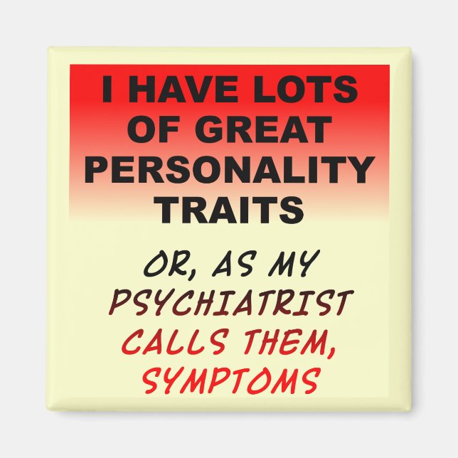 Personlighetssymptom Funny Fridge Magnet (Framsidan)
