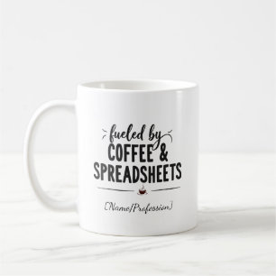 Personligt drivna av kaffe och kalkylblad kaffemugg