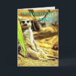 Personligt Meerkat Funny Birthday PhotoArt & Messa Kort<br><div class="desc">En coola som ifrågasätter att det är en födelsedag igen? Personlig med icke-binära stämningar inuti. Obs! Ändra namn för mottagare och avsändare. Du kan redigera all text, typsnitt, färg och alla storlekar. Lite annorlunda med en digital fotokonst-bild av en söt meerkat, konstnärlig oljemålning som ser ut som fotorealism. Fotograf, Ben...</div>