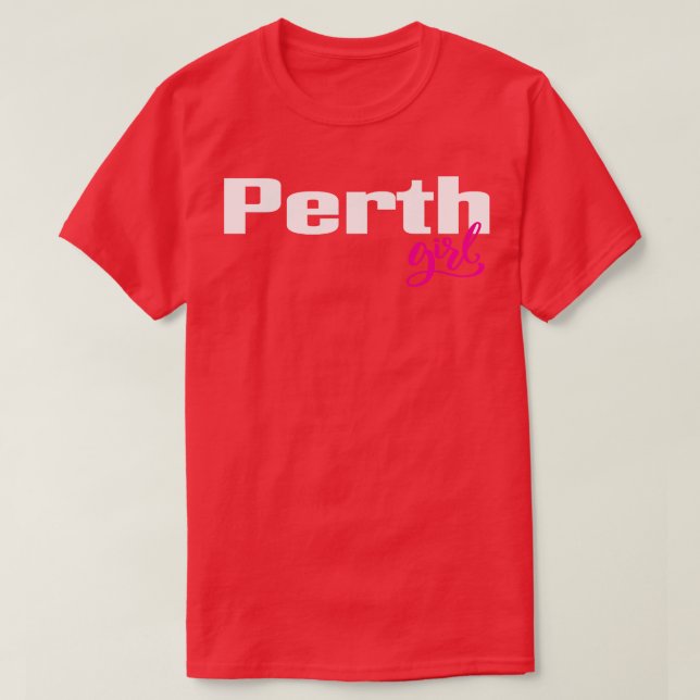 Perth Girl Australia 1 T Shirt (Design framsida)