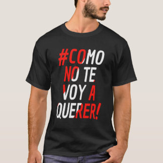Peru Fotboll Jersey Como No Te Voy A Querer T Shirt