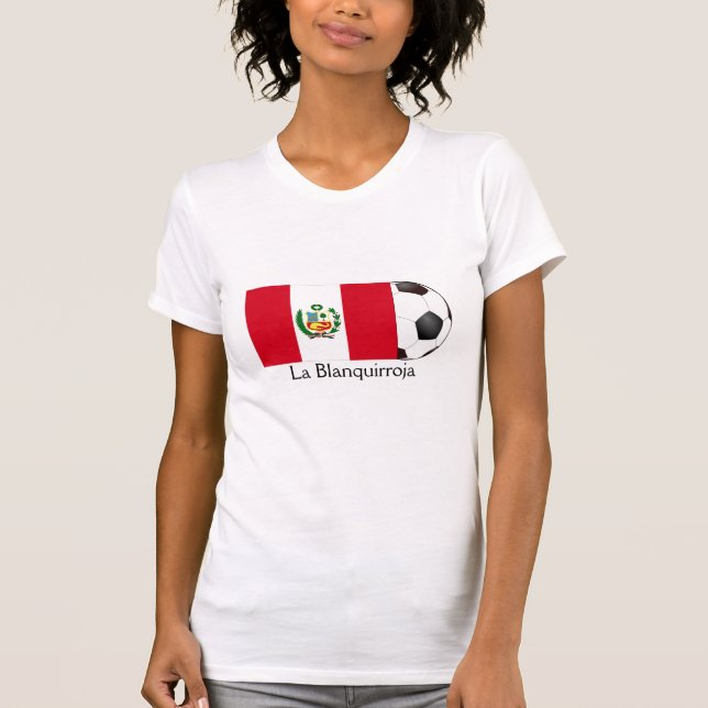 Peru ’La Blanquirroja’ T Shirt (Framsida)