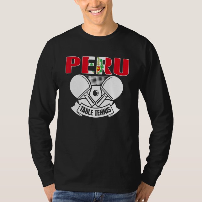 Peru Ping Pong   Peruvian Table Tennis Team Suppor T Shirt (Framsida)