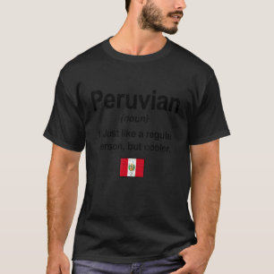 Peruanska Flagga Peruanska Pridet Root T Shirt