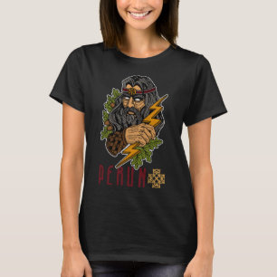 Perun Slavic myths pagan lord stormy arm T Shirt