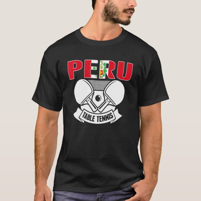 Perus Ping Pong Peruvian Bord Tennis Team Support T Shirt (Framsida)