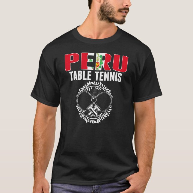 Perus Ping Pong Peruvian Bord Tennis Team Support T Shirt (Framsida)