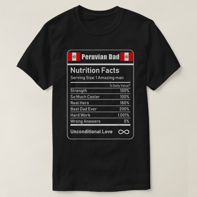 Peruvian Pappa Nutrition Facts Fars dag Gift T Shirt (Design framsida)