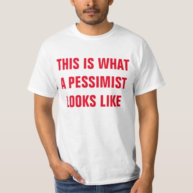 PESSIMIST TEE SHIRT (Framsida)