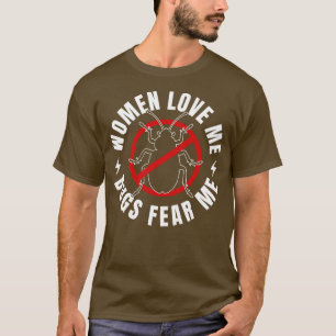 Pest Control Kryp Exterminator Funny Kryp fruktar T Shirt