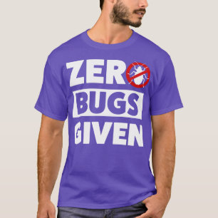 Pest Control Kryp Exterminator Zero Kryp given T Shirt