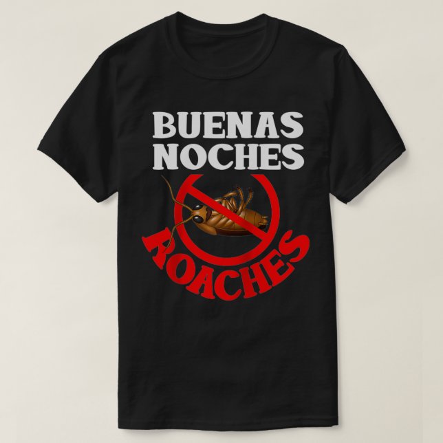 Pest Control Shirt Funny Anti Roaches Exterminator T Shirt (Design framsida)