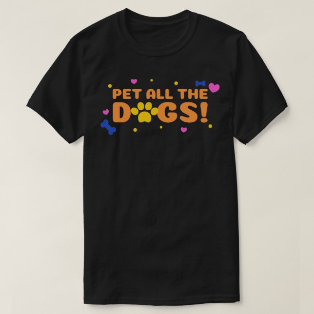 Pet all hundar t shirt (Design framsida)