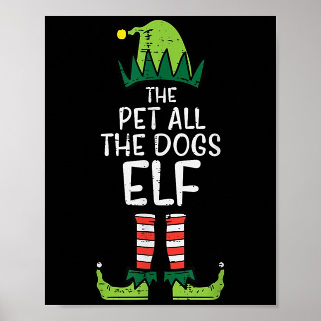 Pet All The Dogs Elf Xmas Christmas For Family  Poster (Framsidan)
