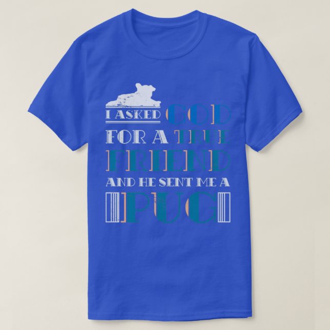 Pet Animal Lover Gift Hund Friend Pug T Shirt (Design framsida)