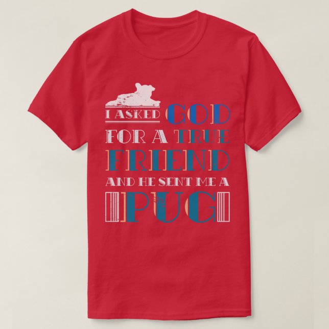 Pet Animal Lover Gift Hund Friend Pug T Shirt (Design framsida)